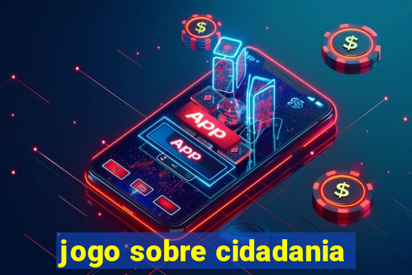 jogo sobre cidadania