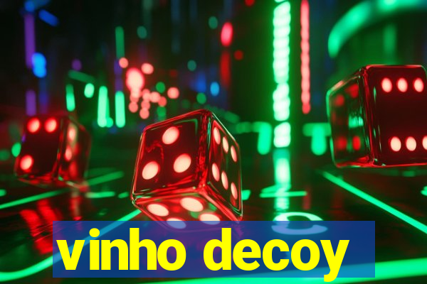 vinho decoy