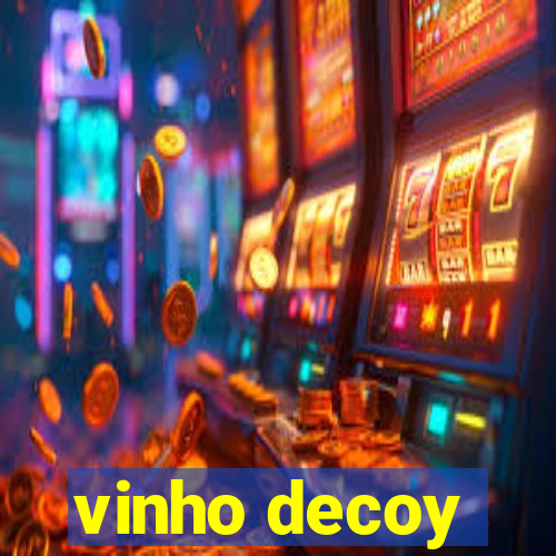 vinho decoy