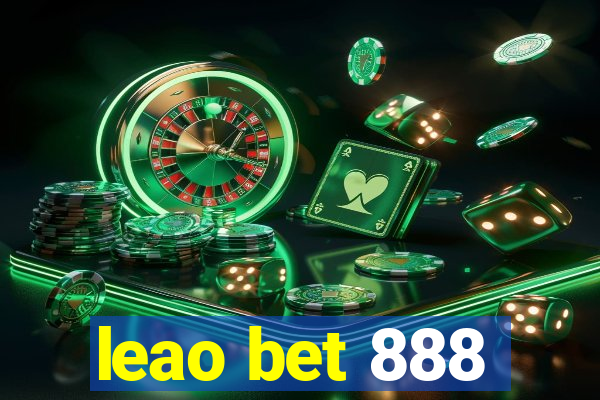 leao bet 888