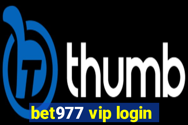 bet977 vip login