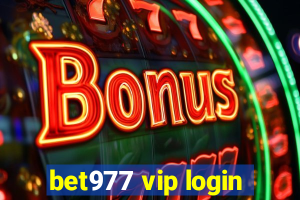 bet977 vip login