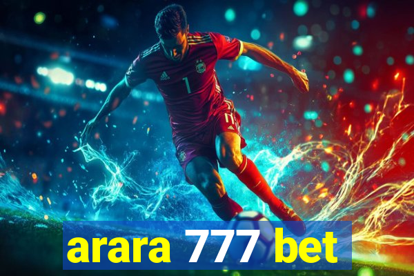 arara 777 bet