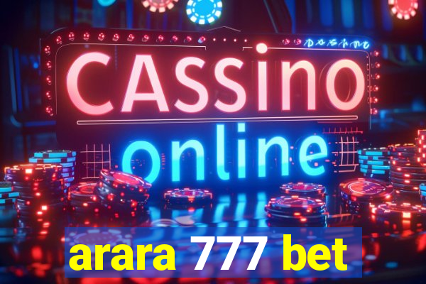 arara 777 bet