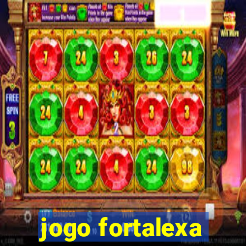 jogo fortalexa