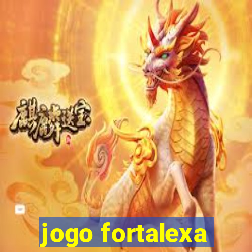 jogo fortalexa