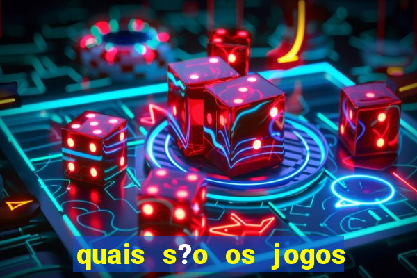 quais s?o os jogos que realmente d?o dinheiro