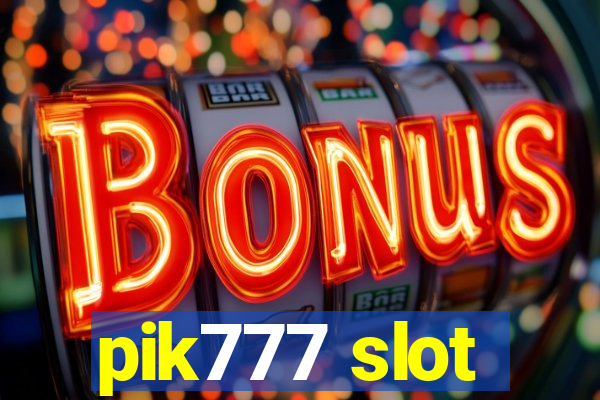 pik777 slot