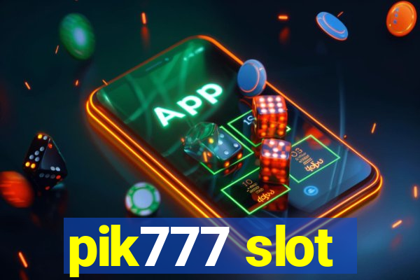 pik777 slot