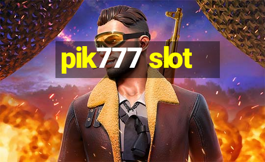 pik777 slot