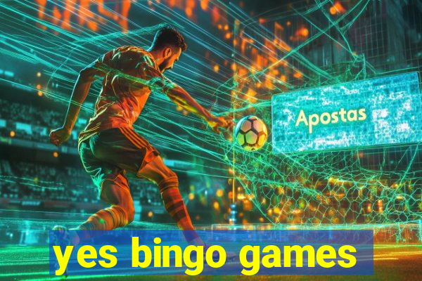 yes bingo games