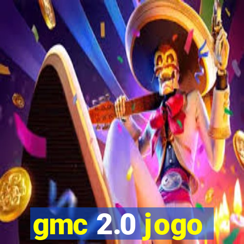 gmc 2.0 jogo