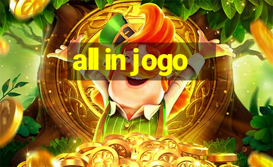 all in jogo