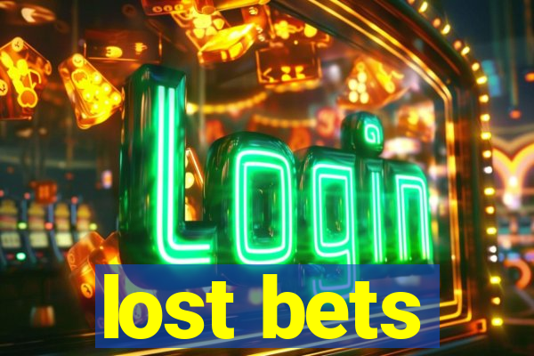 lost bets