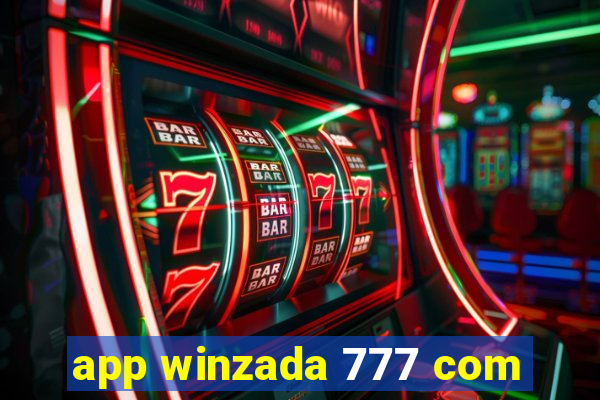 app winzada 777 com