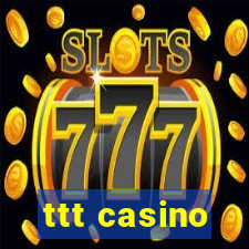 ttt casino