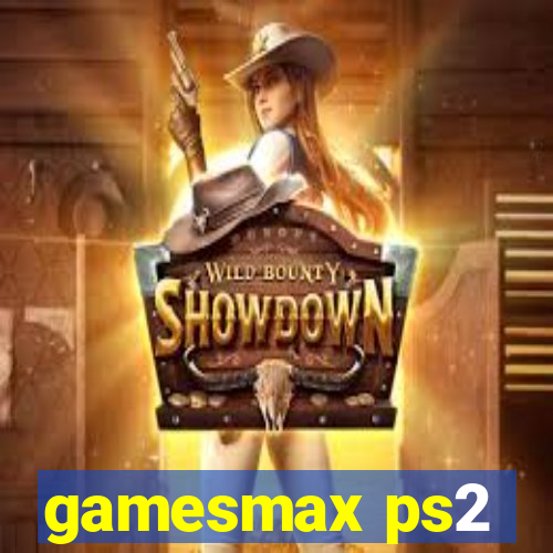 gamesmax ps2