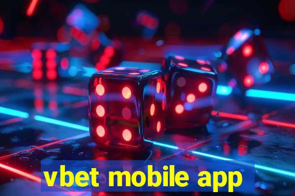 vbet mobile app