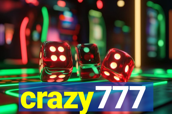 crazy777