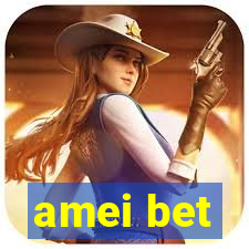 amei bet