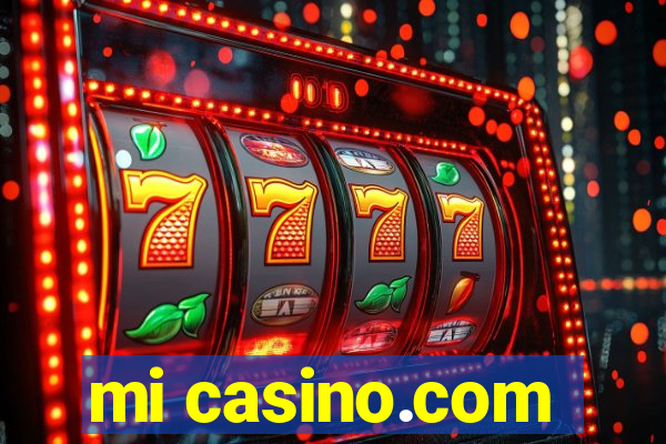 mi casino.com