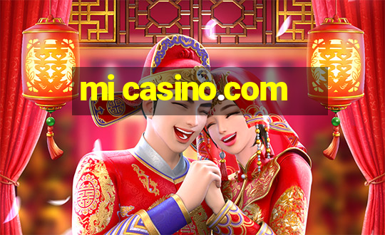 mi casino.com