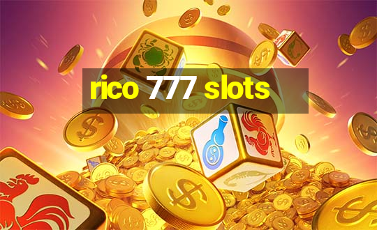 rico 777 slots