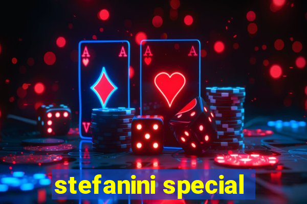 stefanini special