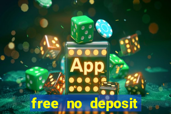 free no deposit casino online