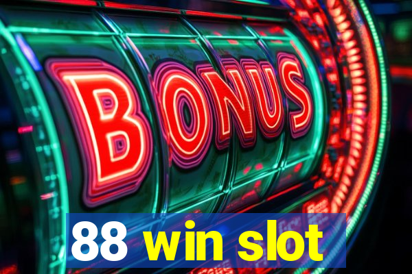 88 win slot