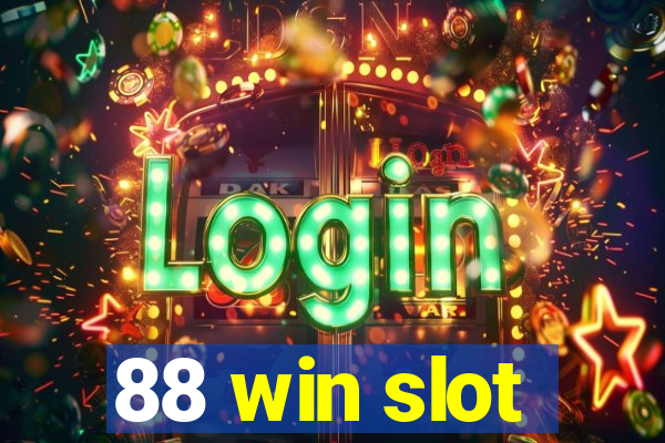 88 win slot