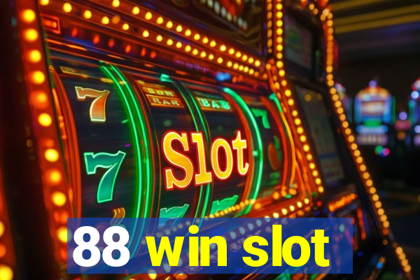 88 win slot