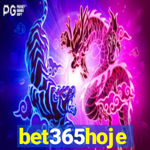 bet365hoje