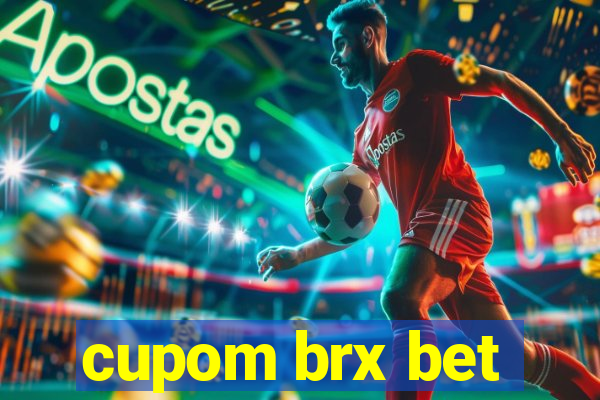 cupom brx bet