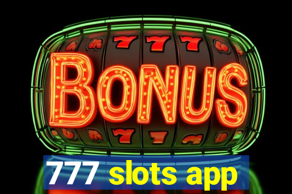 777 slots app