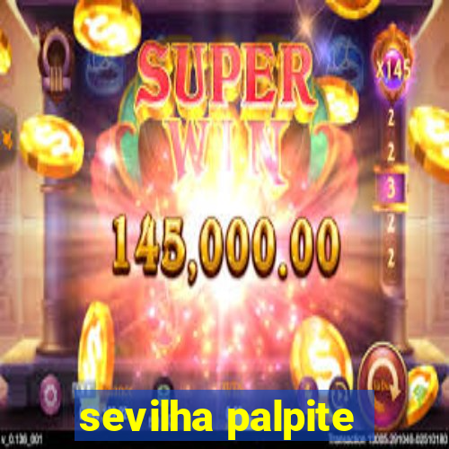 sevilha palpite