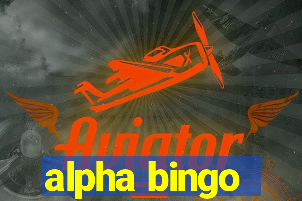 alpha bingo