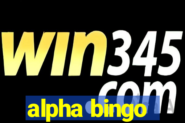 alpha bingo