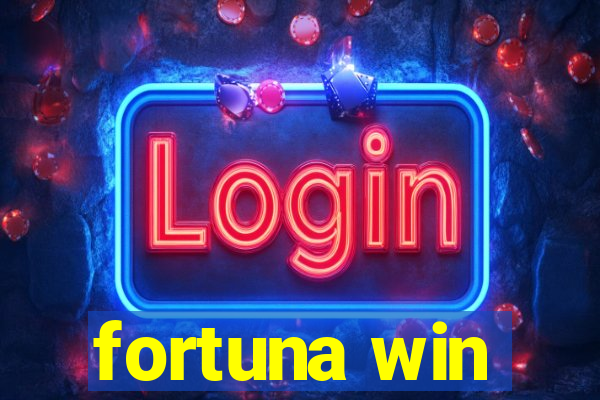 fortuna win