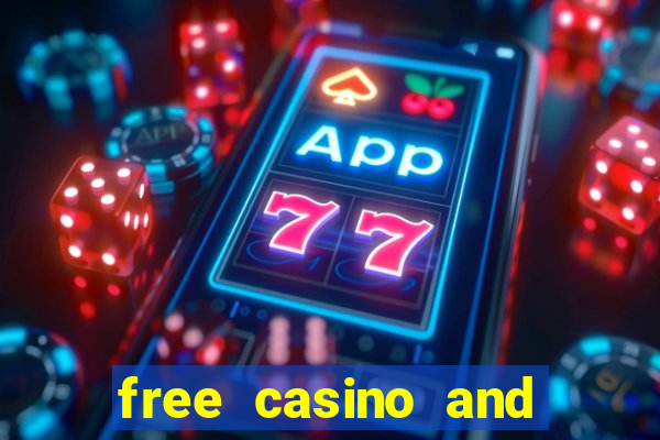 free casino and slot games