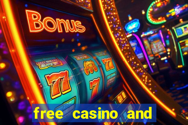 free casino and slot games