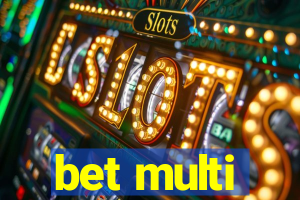 bet multi