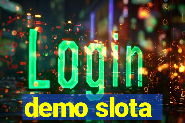 demo slota