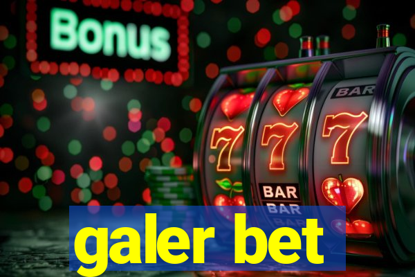 galer bet