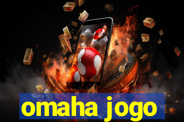 omaha jogo