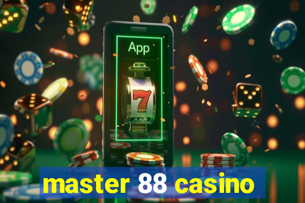 master 88 casino