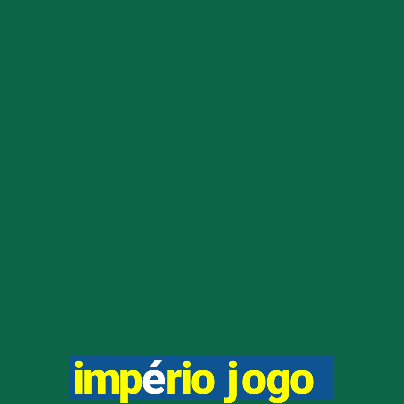 império jogo