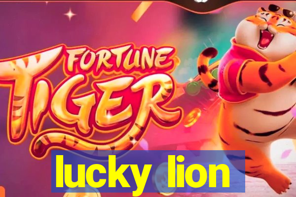 lucky lion