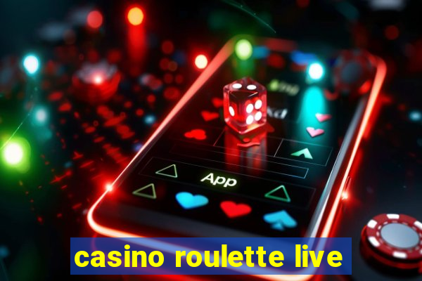 casino roulette live