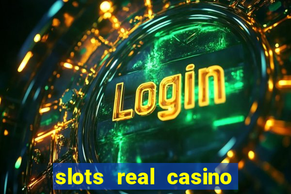 slots real casino 777 paga mesmo